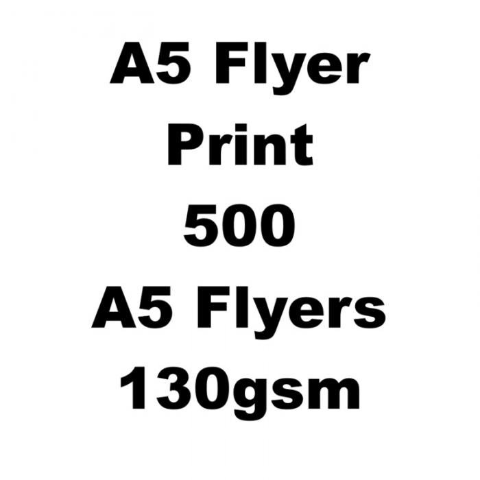 Print A5 Flyers 500 Full Color Single Sided Free Design 