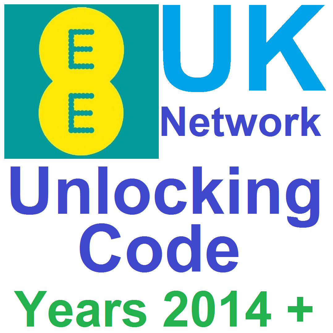 EE UNLOCKING CODE FOR ANY MOBILE PHONE LOCKED EE 6 MONTHS OLD CLEAN, NCK Only UK